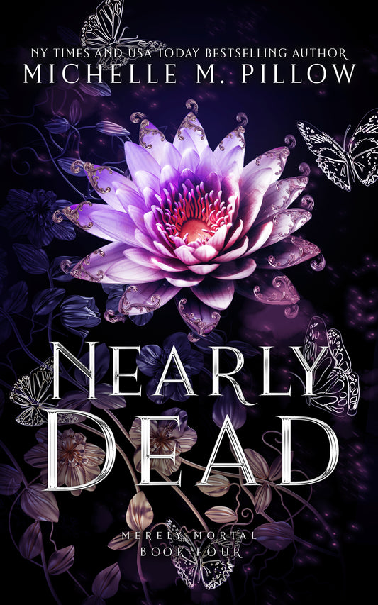 Nearly Dead (Ebook) PREORDER