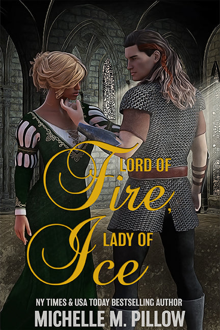 Lord of Fire, Lady of Ice ebook