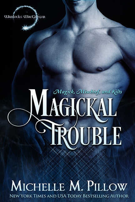 Magickal Trouble Scottish paranormal romance book cover