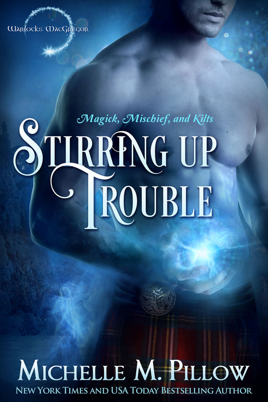 Stirring Up Trouble paranormal Scottish romance book cover