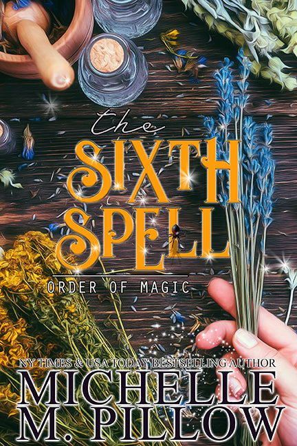 The Sixth Spell paranormal womens fiction book cover