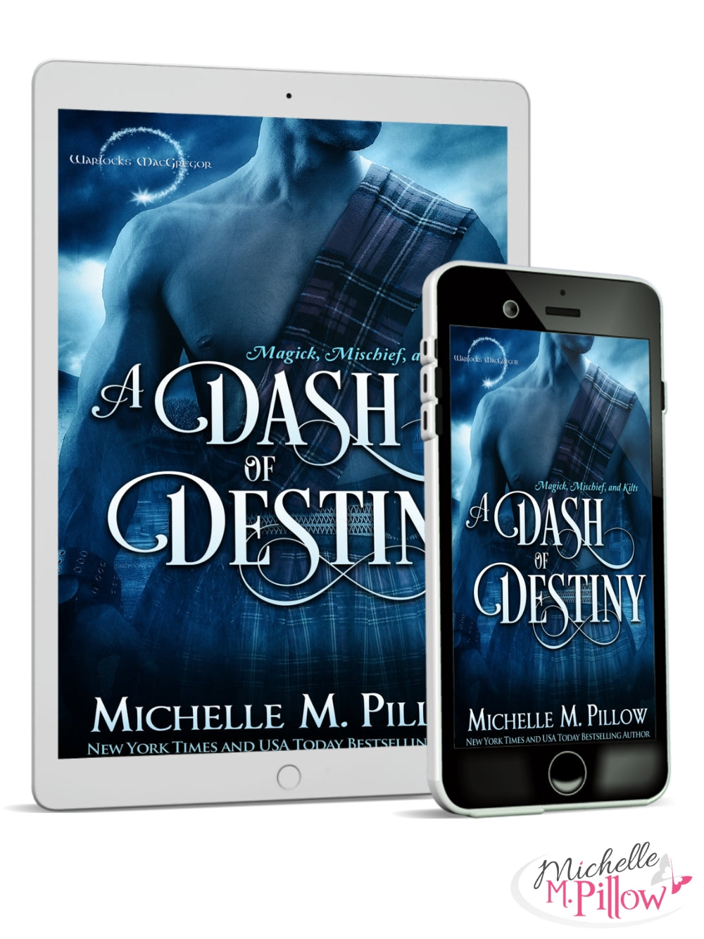 A Dash of Destiny (Warlock MacGregor #8) Ebook