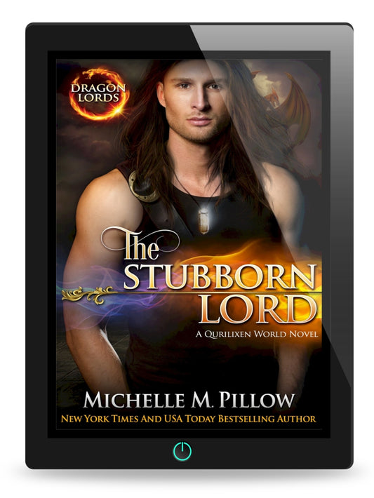 The Stubborn Lord (Dragon Lords #6) Ebook