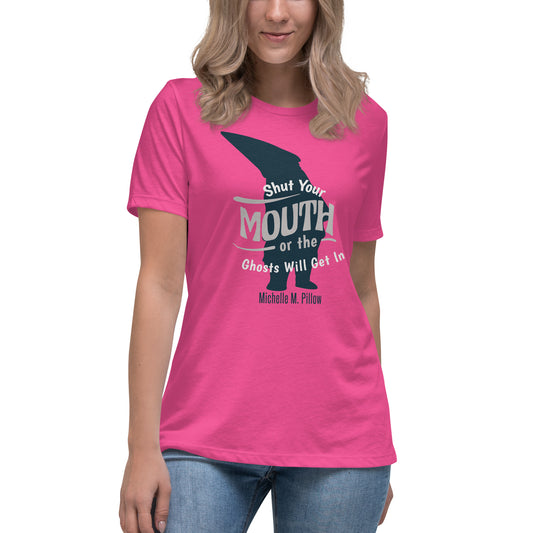 Shut Your Mouth Gnome Women's Relaxed T-Shirt