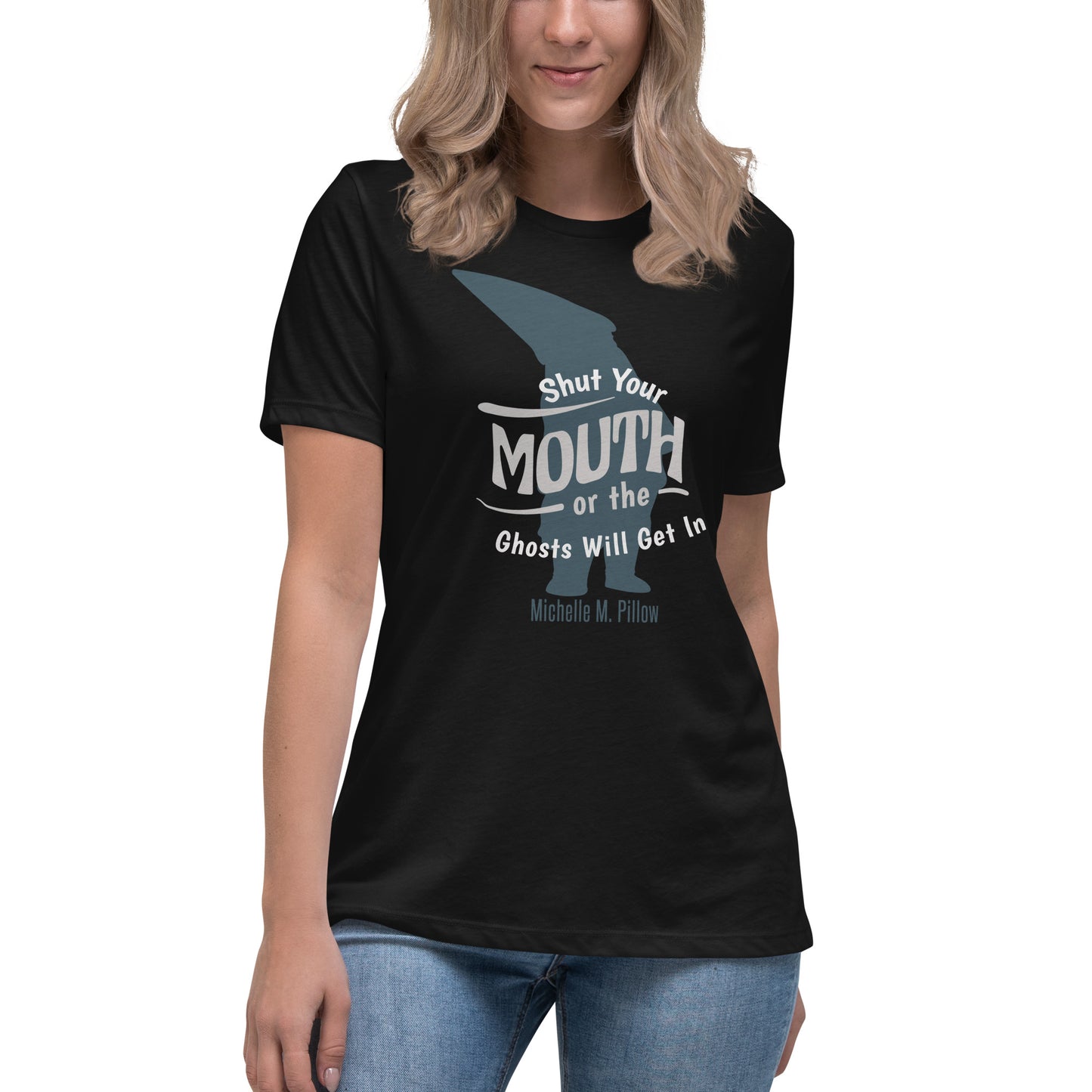 Shut Your Mouth Gnome Women's Relaxed T-Shirt